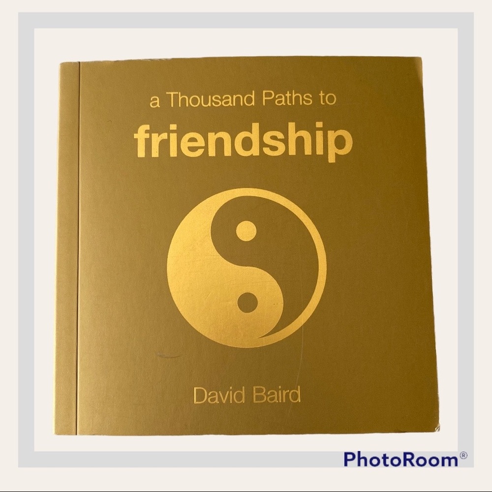 A Thousand Paths to Friendship Book by David Baird